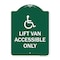 Signmission Lift Van Accessible W/ Updated Isa, Green & White Aluminum Sign, 18" x 24", GW-1824-23885 A-DES-GW-1824-23885 - alternate 1